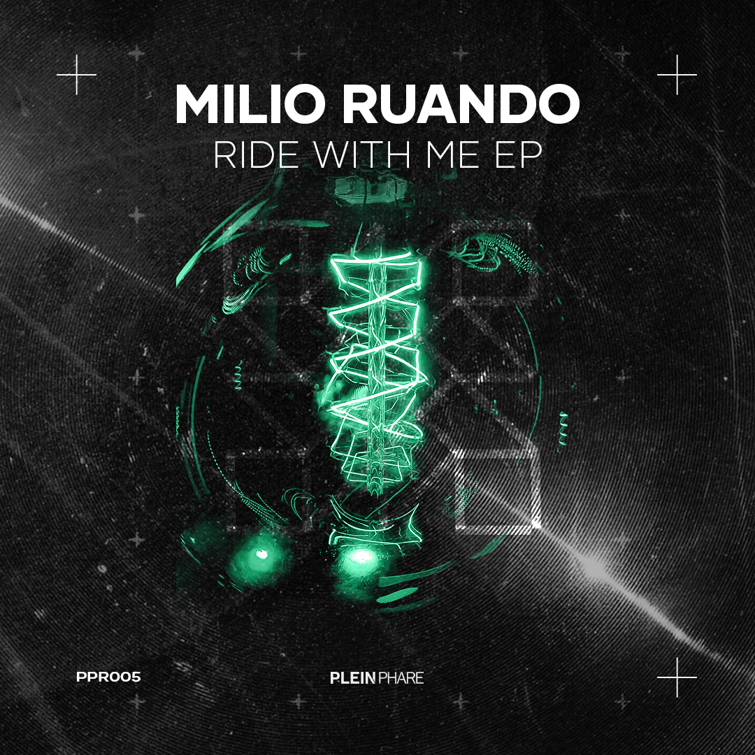 Milio Ruando - Ride With Me EP